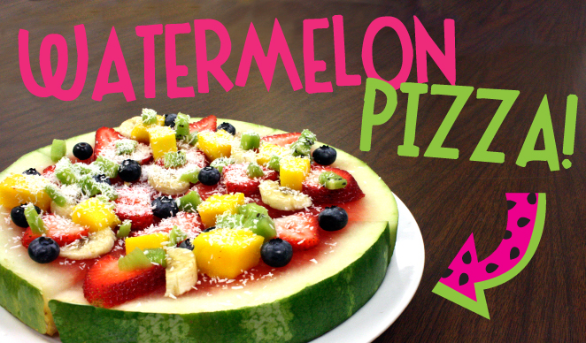 Watermelon Pizza